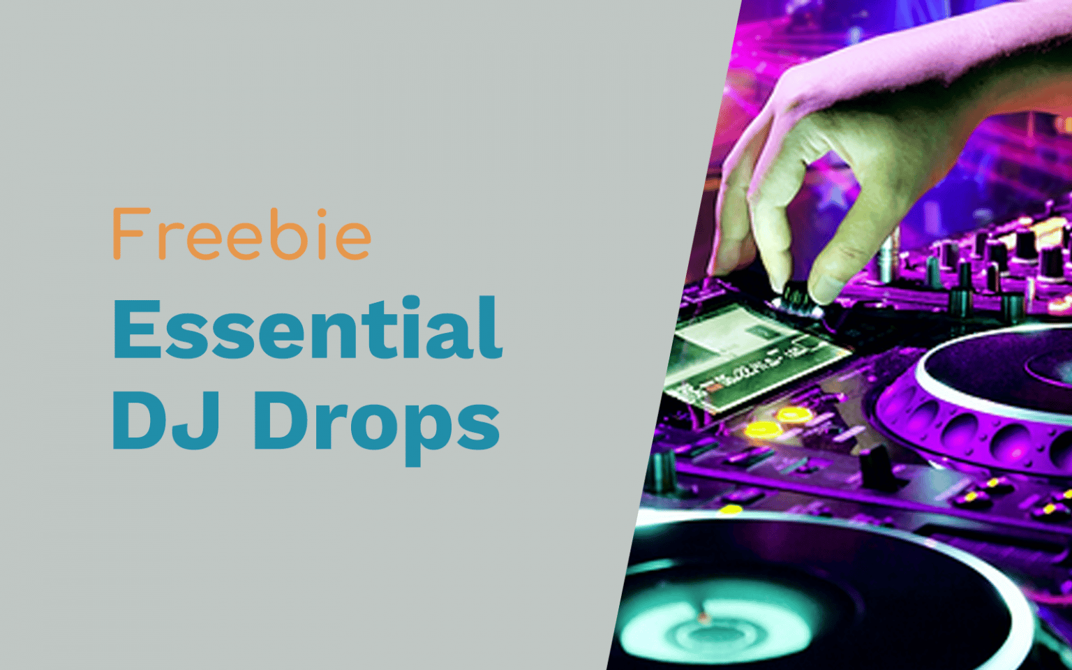 Free DJ Drops Live In The Mix and Essential Mix Download