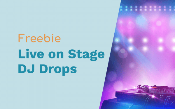 Free DJ Drops: “Live On Stage” and “Are You Ready?” DJ Drops free dj drops Music Radio Creative