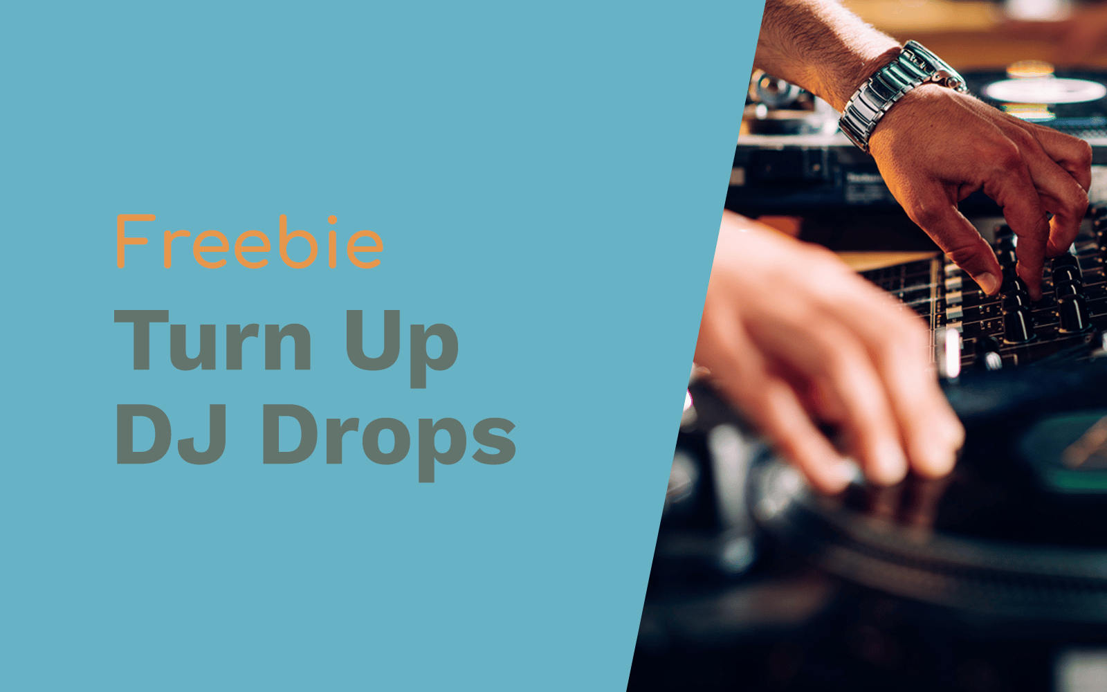 Turn Up The Volume DJ Drops DJ Drops dj drops Music Radio Creative