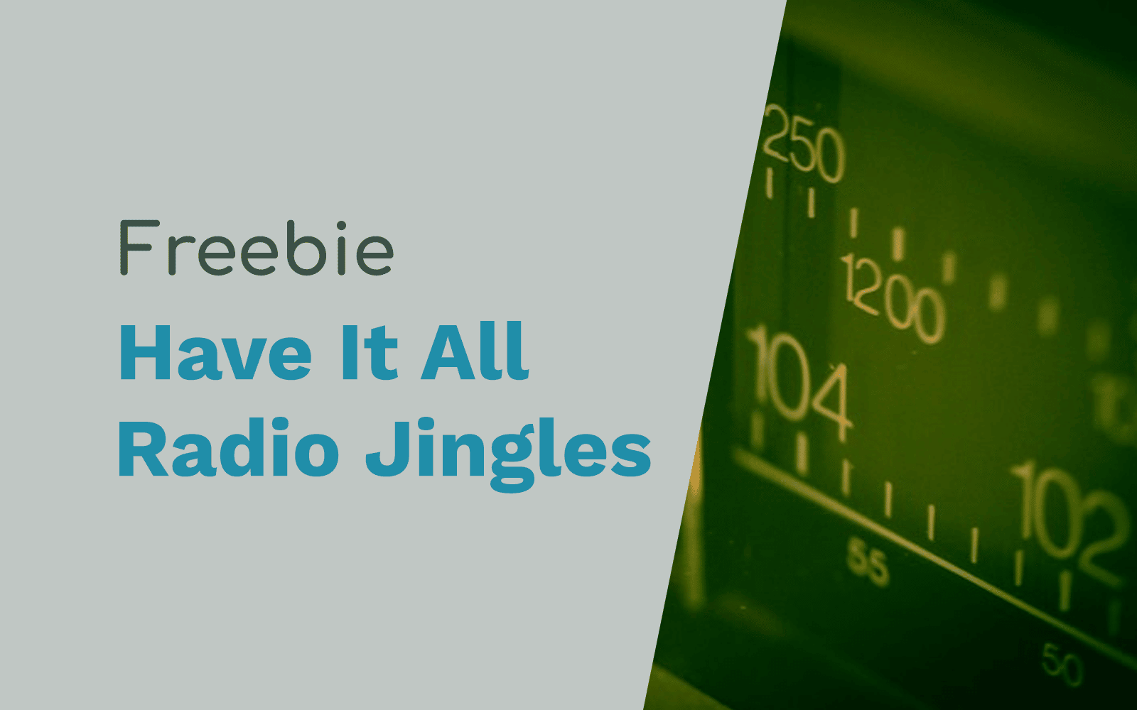 Free Radio Jingles – We Have It All Free Jingles radio jingles Music Radio Creative