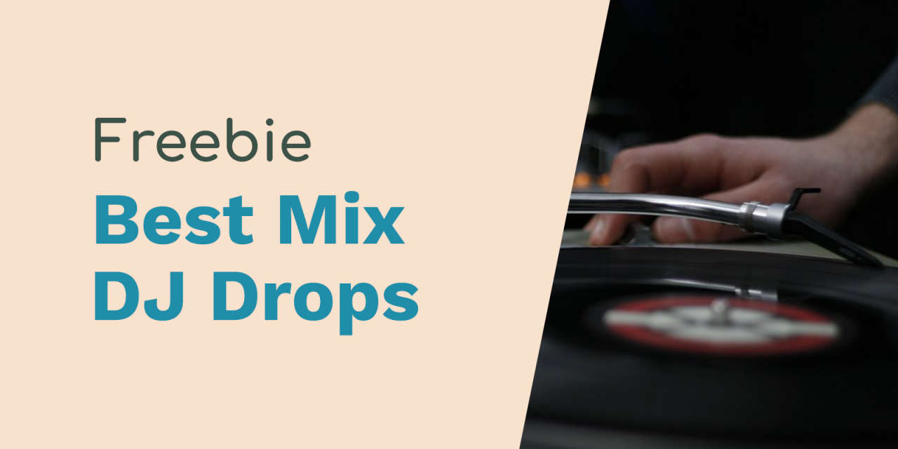 DJ Drops – All The Hits, The Best Mix
