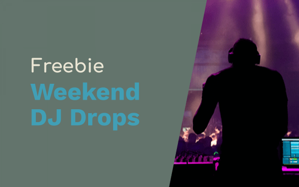 Free DJ Drops for The Weekend DJ Drops DJ drops Music Radio Creative