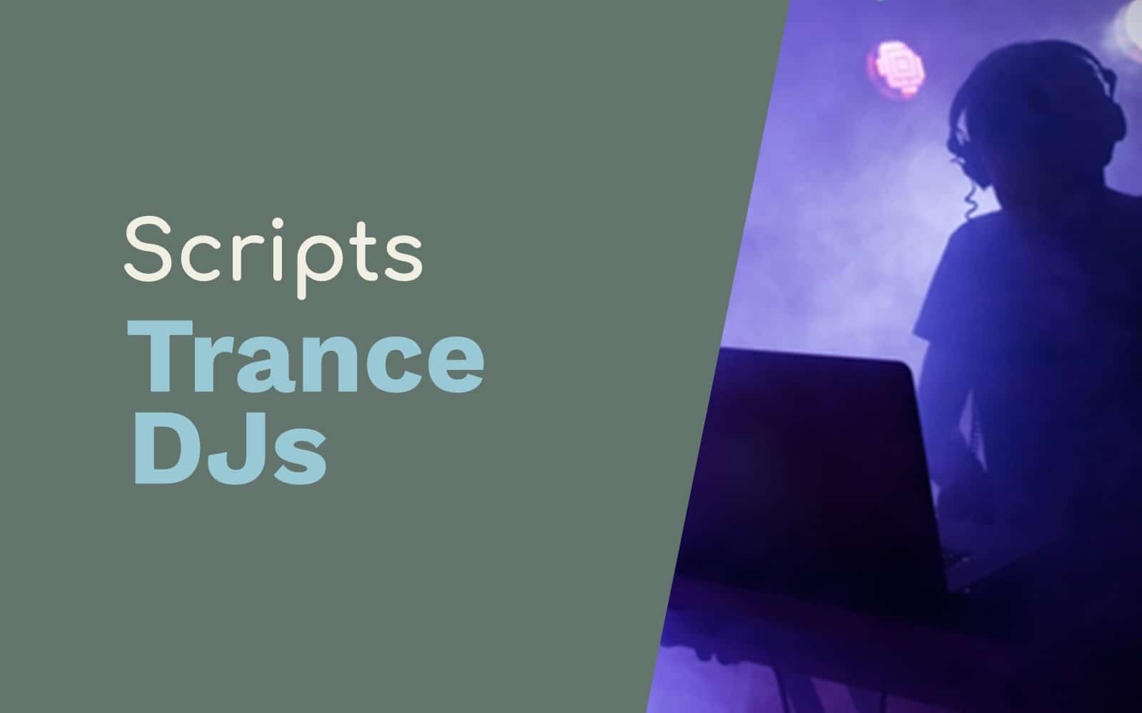 Scripts for Trance DJs DJ Drops trance djs Music Radio Creative