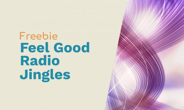Jingles to Make Radio Listeners Feel Good