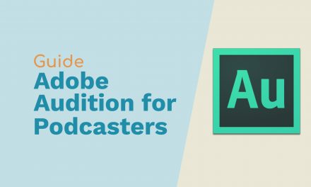 A Guide To Adobe Audition For Podcasters Podcasting Adobe Audition Music Radio Creative