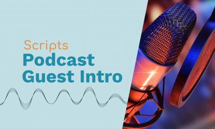 Scripts to Introduce Your Podcast Guest