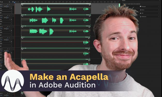 Adobe Audition, wie Sie Ihre eigene Acapella machen können