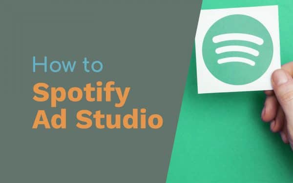 How to Use Spotify Ad Studio General spotify ad studio Music Radio Creative