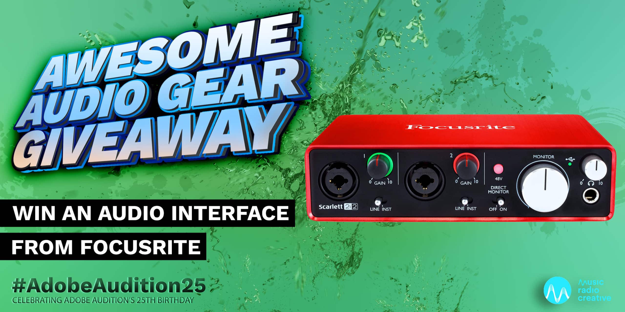Win an Audio Interface from Focusrite Awesome Audio Gear Giveaway  Music Radio Creative