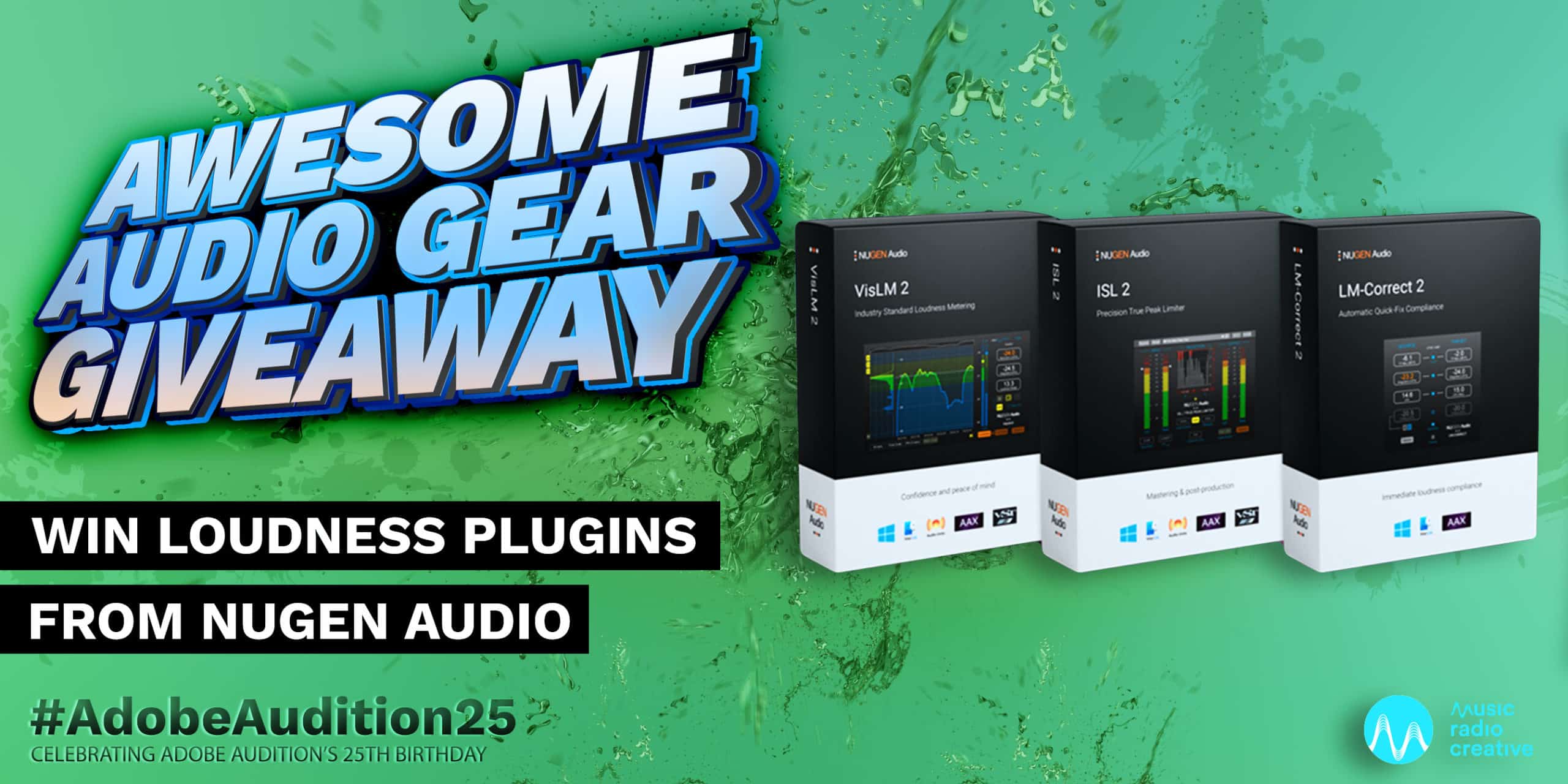 Win Loudness Plugins from NUGEN Audio Awesome Audio Gear Giveaway  Music Radio Creative