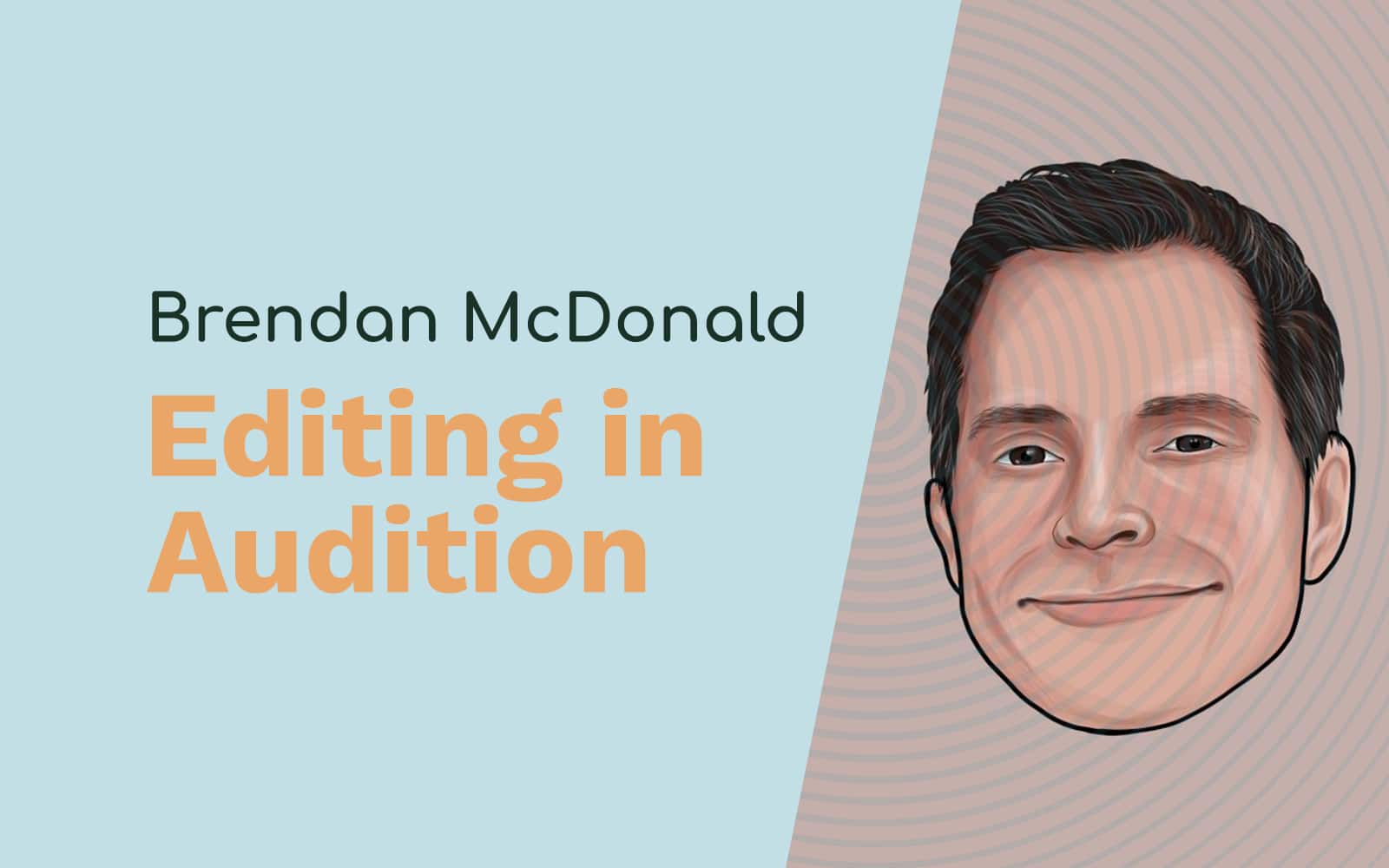 Brendan McDonald: WTF Podcast, Editing in Audition and Interviewing Obama Adobe Audition Podcast  Music Radio Creative