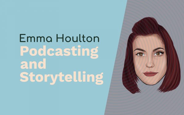 Emma Houlton: Alexa Flash Briefings, Podcasting and Storytelling Adobe Audition Podcast  Music Radio Creative