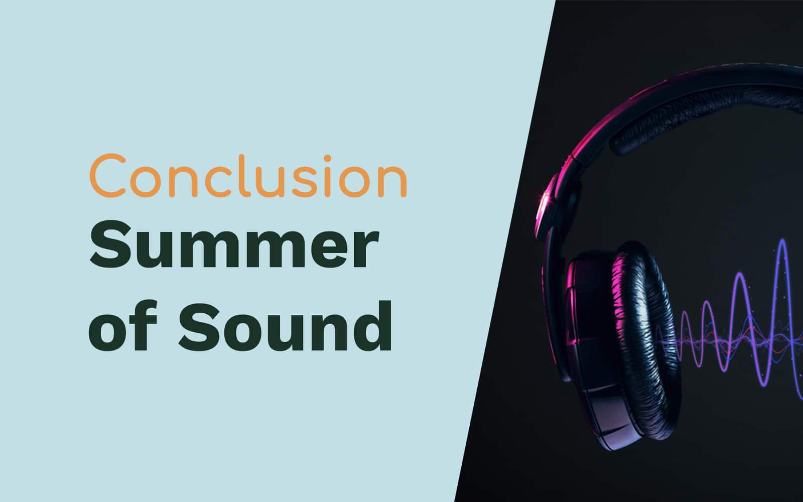 Summer of Sound Conclusion – Specials and $$$ From Our Partners General  Music Radio Creative