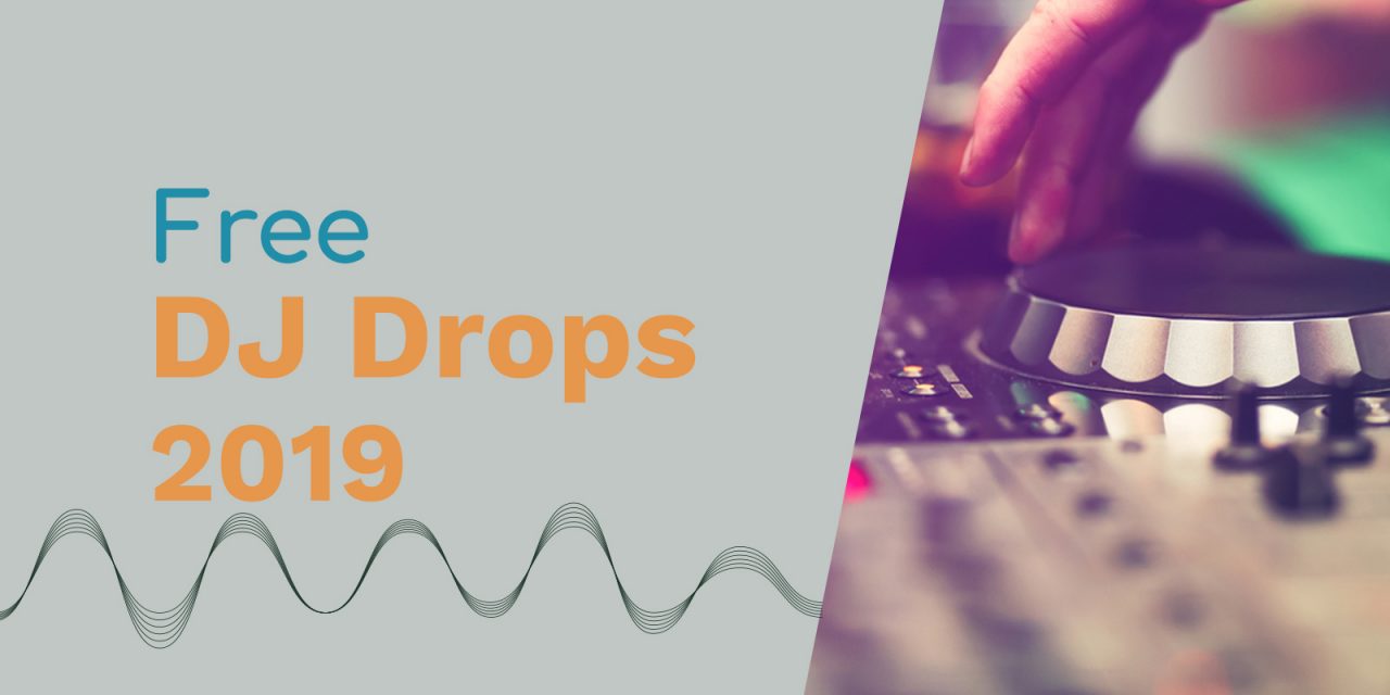 Free DJ Drops - The Best DJs