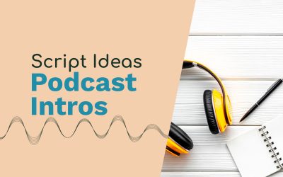 Podcast Intro Script Ideas