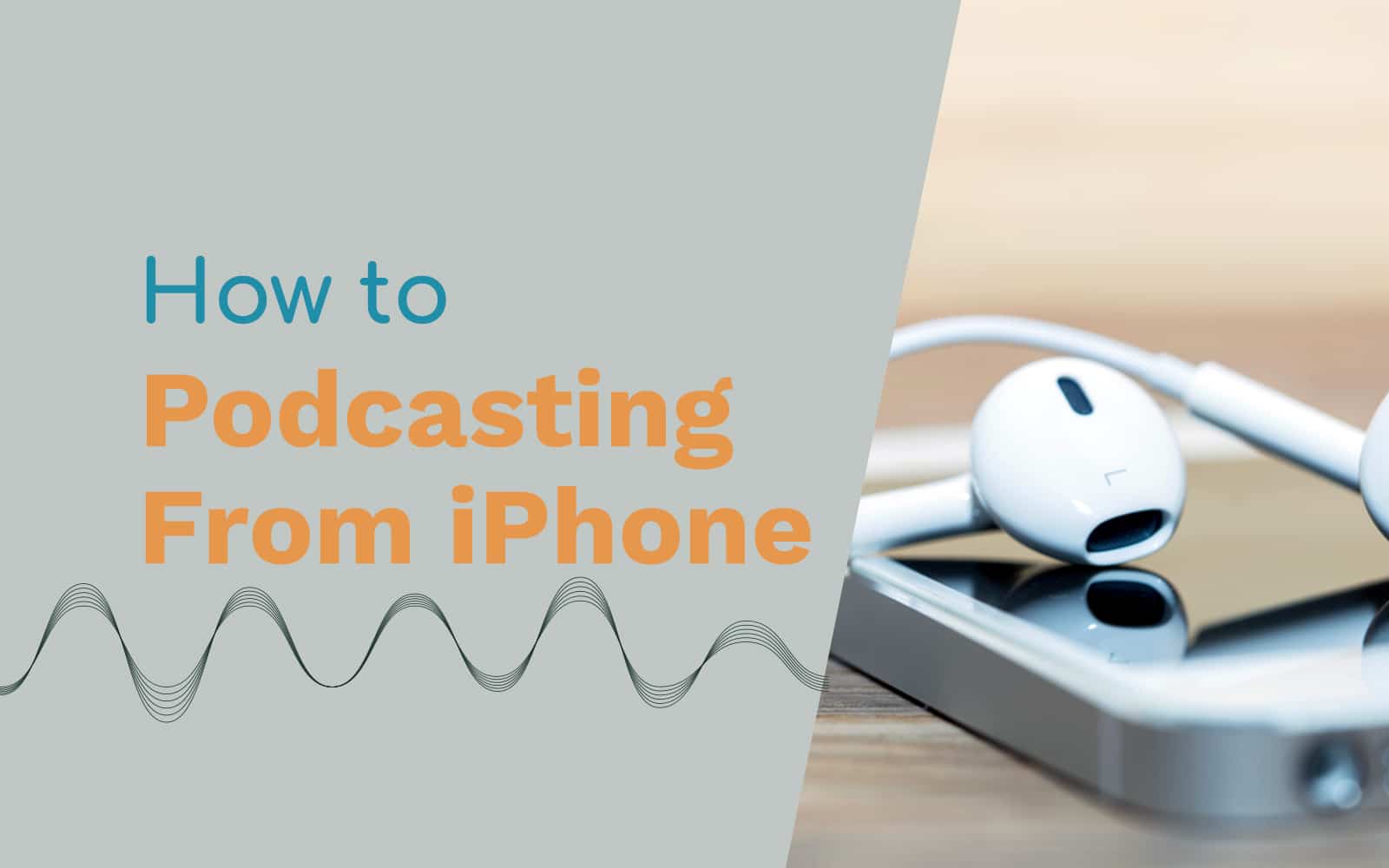 Podcasting from iPhone – How to Get Started Podcasting On-the-Go General podcasting from iphone Music Radio Creative