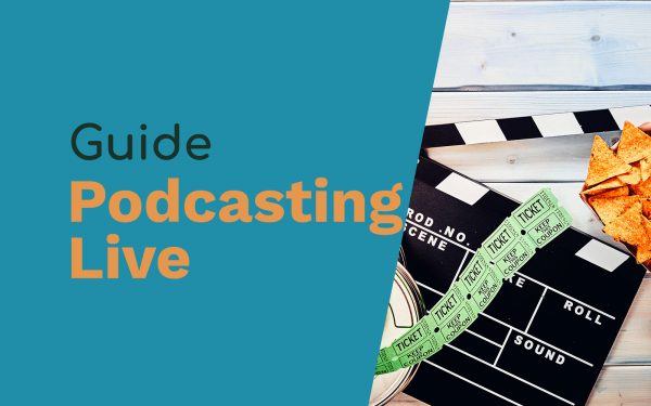Podcasting Live – Everything You Need to Know General podcasting live Music Radio Creative
