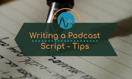 podcast script - Writing