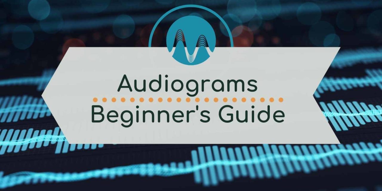 Audiograms for Podcasting And Radio – Beginner’s Guide