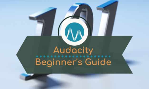 How to Use Audacity for Beginners