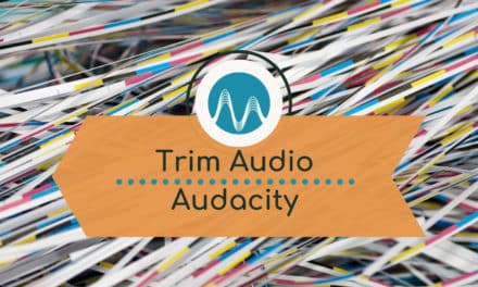 How to Trim Audio in Audacity