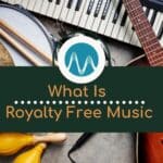 What Is Royalty Free Music?