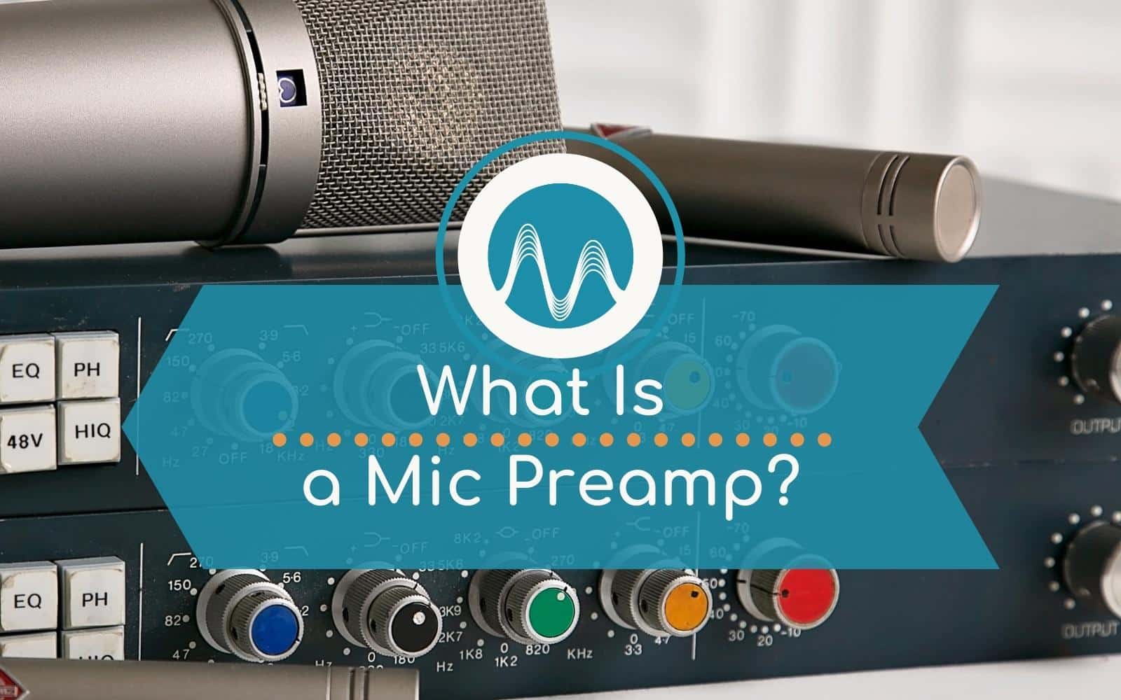 What is a Mic Preamp and Why You Need One! Audio Quality mic preamp Music Radio Creative