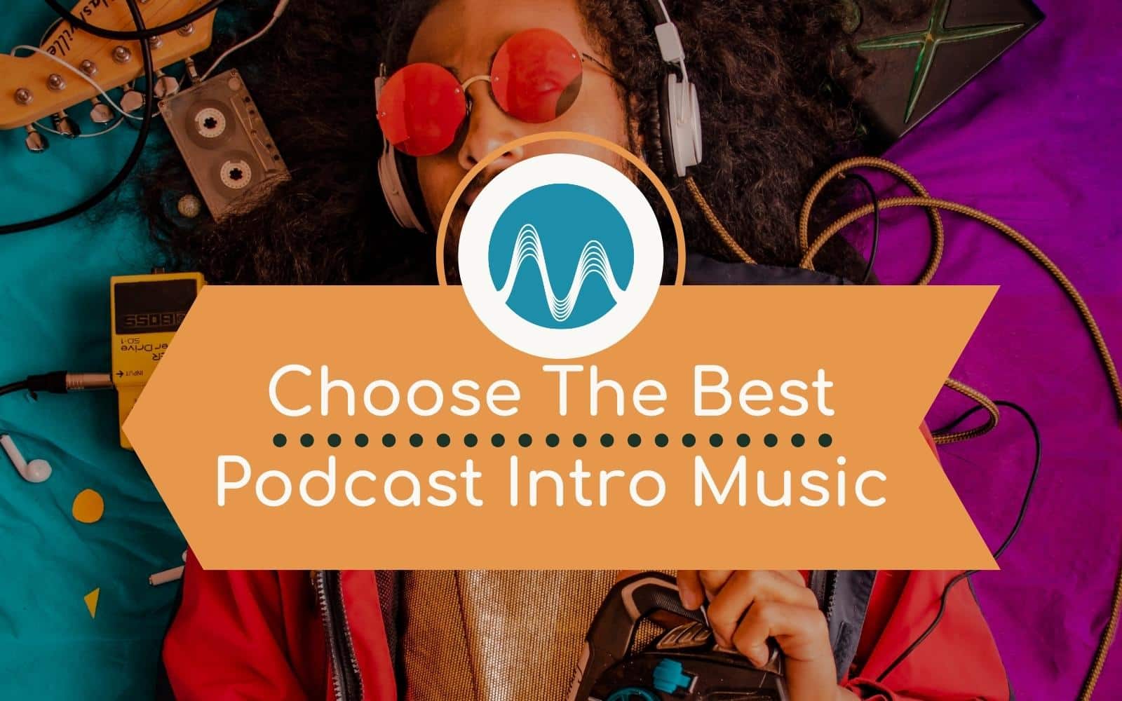 How To Choose The Best Podcast Intro Music? General podcast intro music Music Radio Creative