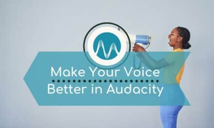 How To Make Your Voice Sound Good in Audacity