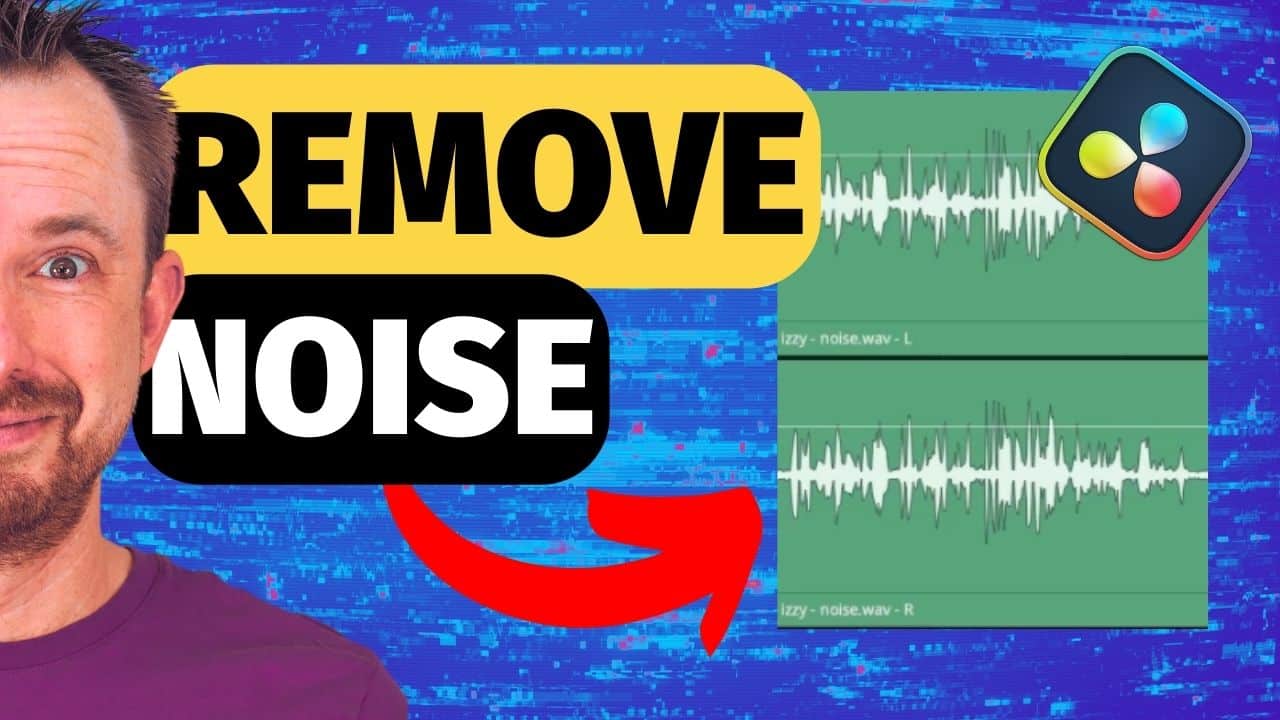 How To Master Noise Reduction Inside Davinci Resolve For Free