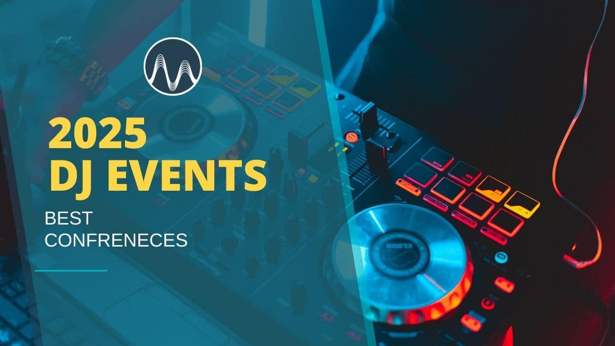 The Best Dj Events In 2025