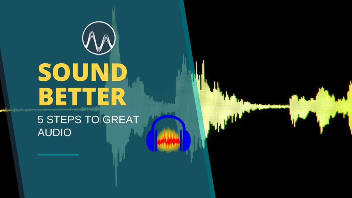 Sound Better in Audacity