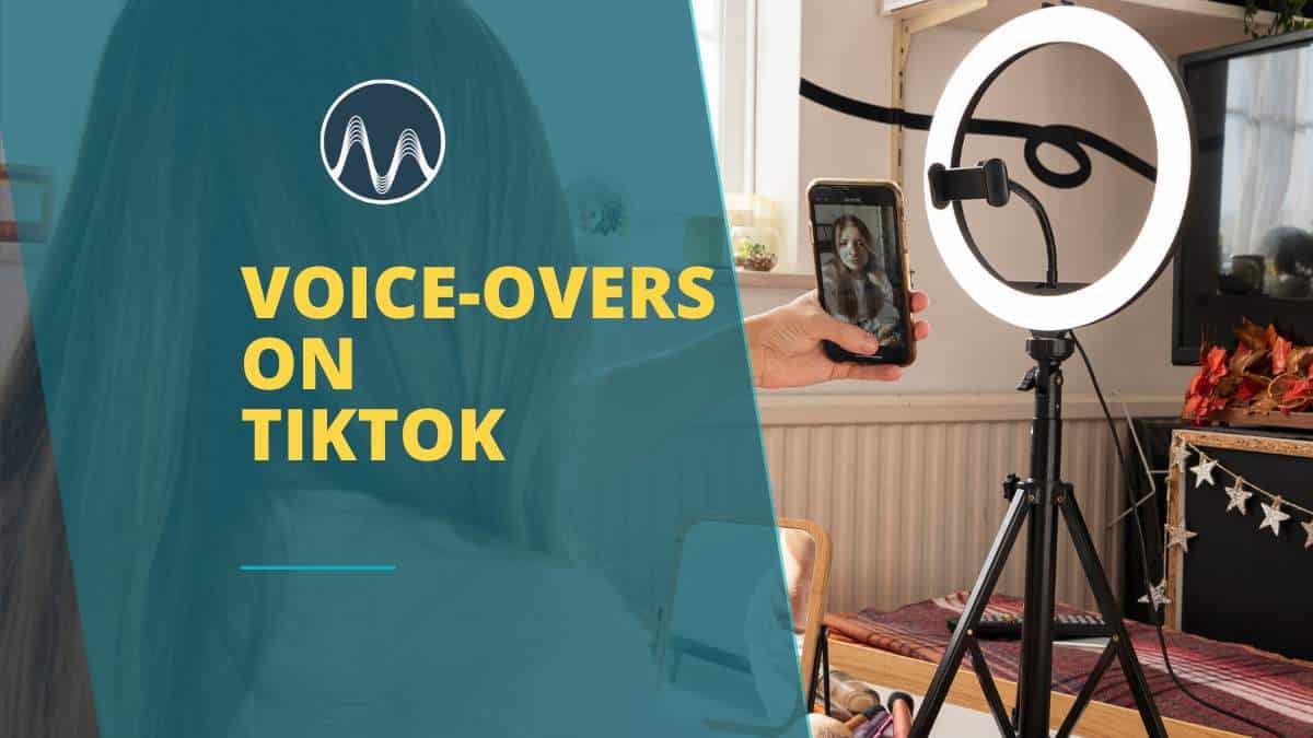 Tiktok voice - guide to voice overs on tiktok