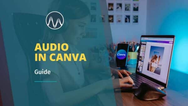 how to add audio in canva